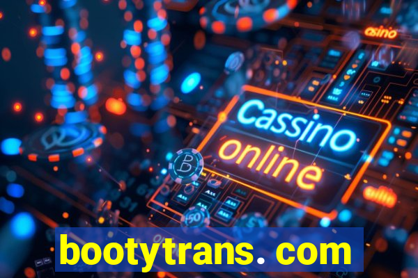 bootytrans. com